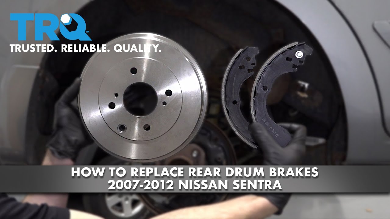 How To Replace Rear Drum Brakes 200712 Nissan Sentra 1A Auto