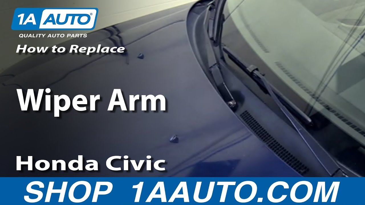 How to Replace Wiper Arm 200105 Honda Civic 1A Auto