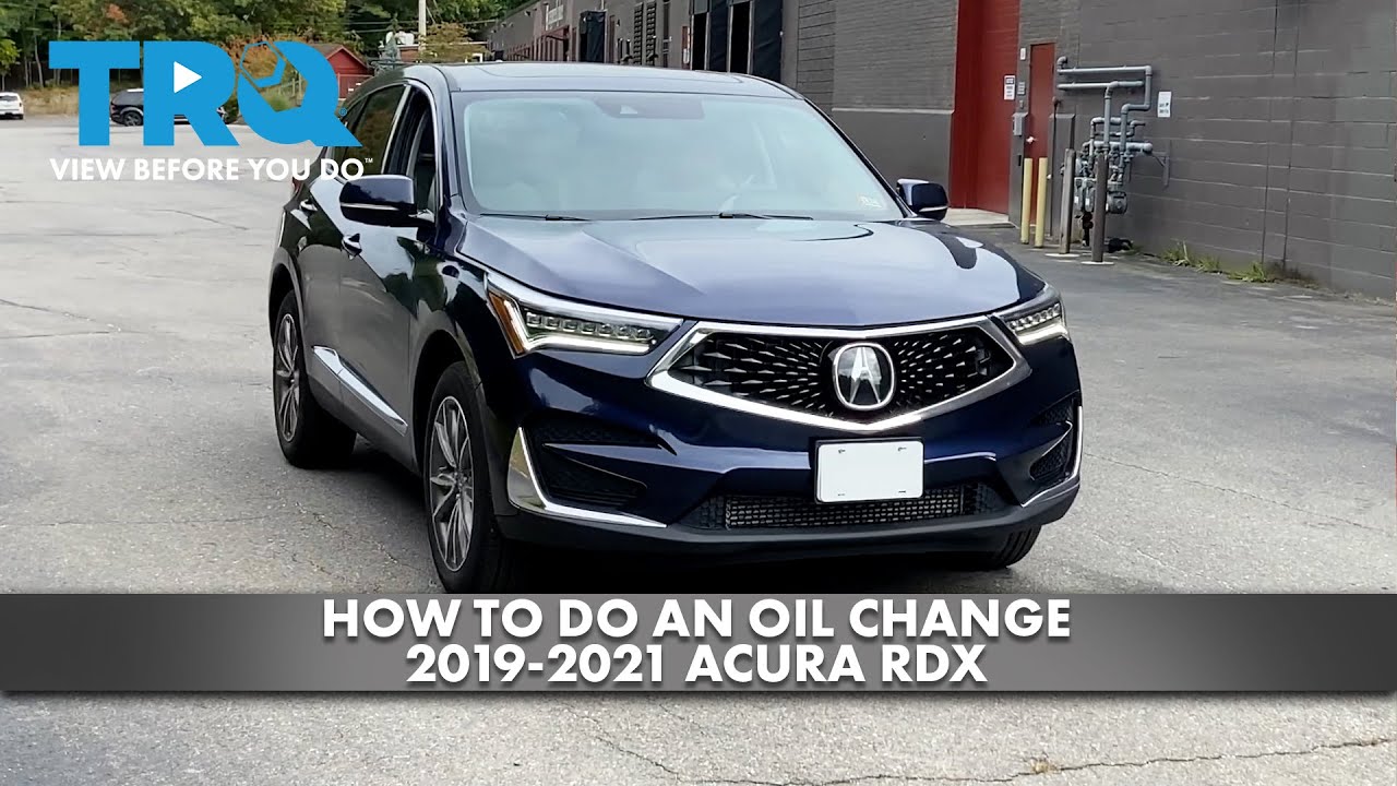 How to Change Oil 20192021 Acura RDX 1A Auto