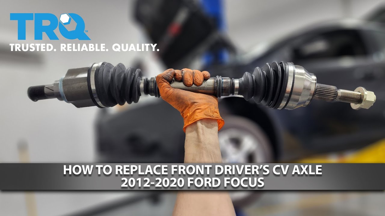 How to Replace Drivers Side CV Axle 2012-2020 Ford Focus | 1A Auto
