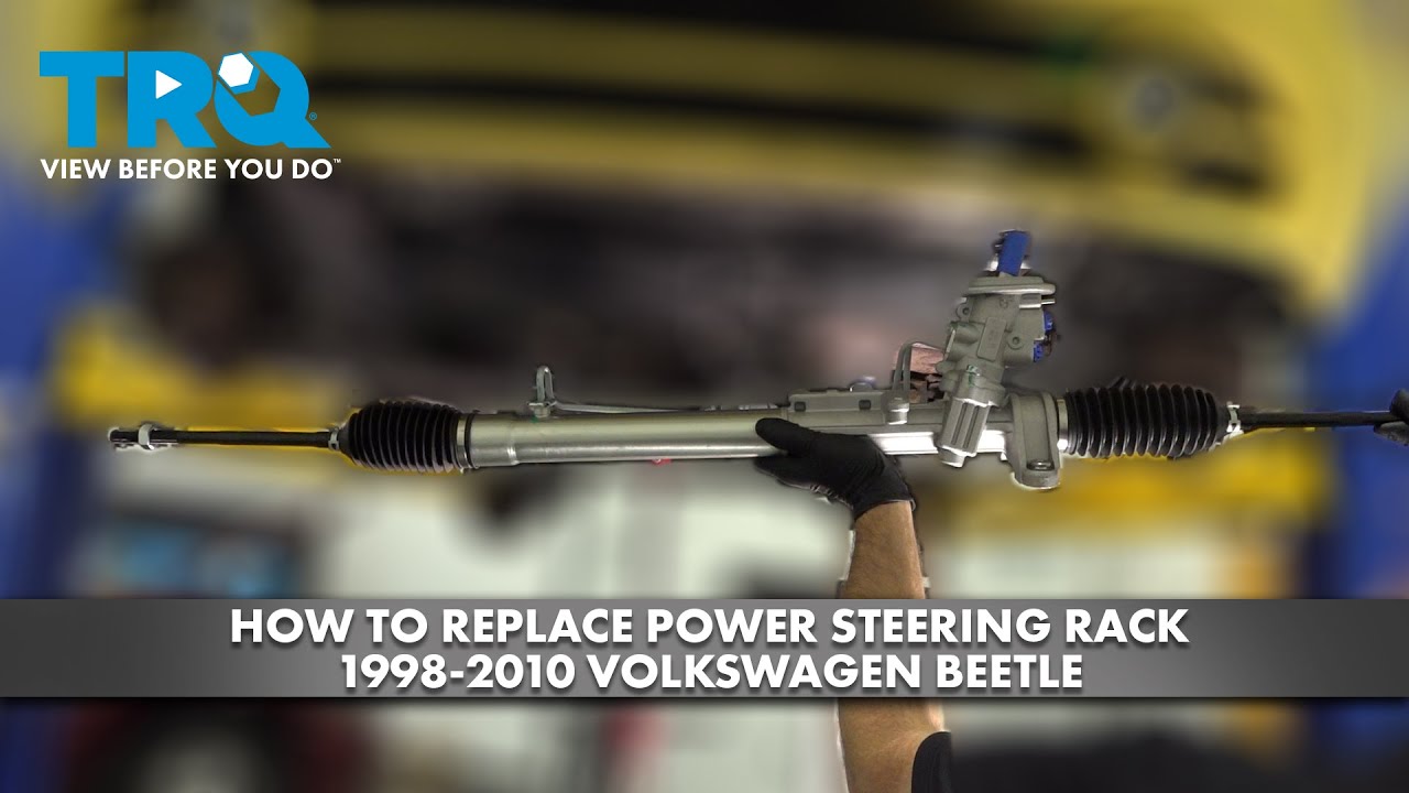 How to Replace Power Steering Rack 19982010 Volkswagen Beetle 1A Auto