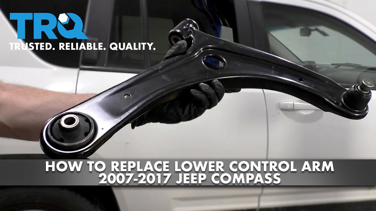 How To Replace Lower Control Arm 2007-17 Jeep Compass | 1A Auto