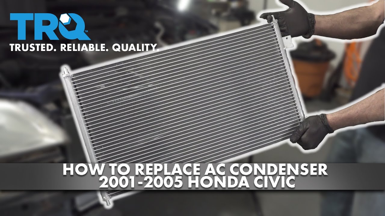 AC Condenser For Acura EL (2001-2005) & Honda Civic 1.7L Coupe/Sedan - Direct Replacement