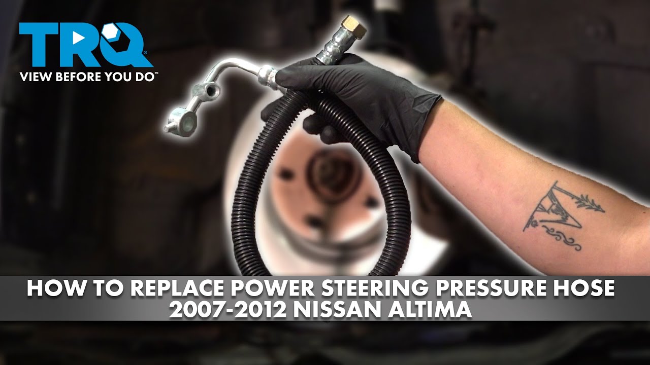 How to Replace Power Steering Pressure Hose 20072012 Nissan Altima